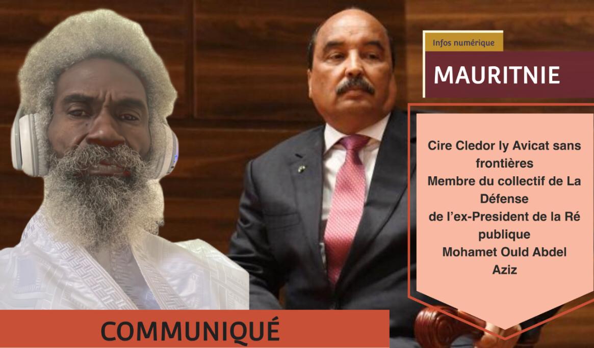 Communiqué sur le procès de l’ex-President de la Republique de la Mauritanie Mohamed ould Abdel Aziz.